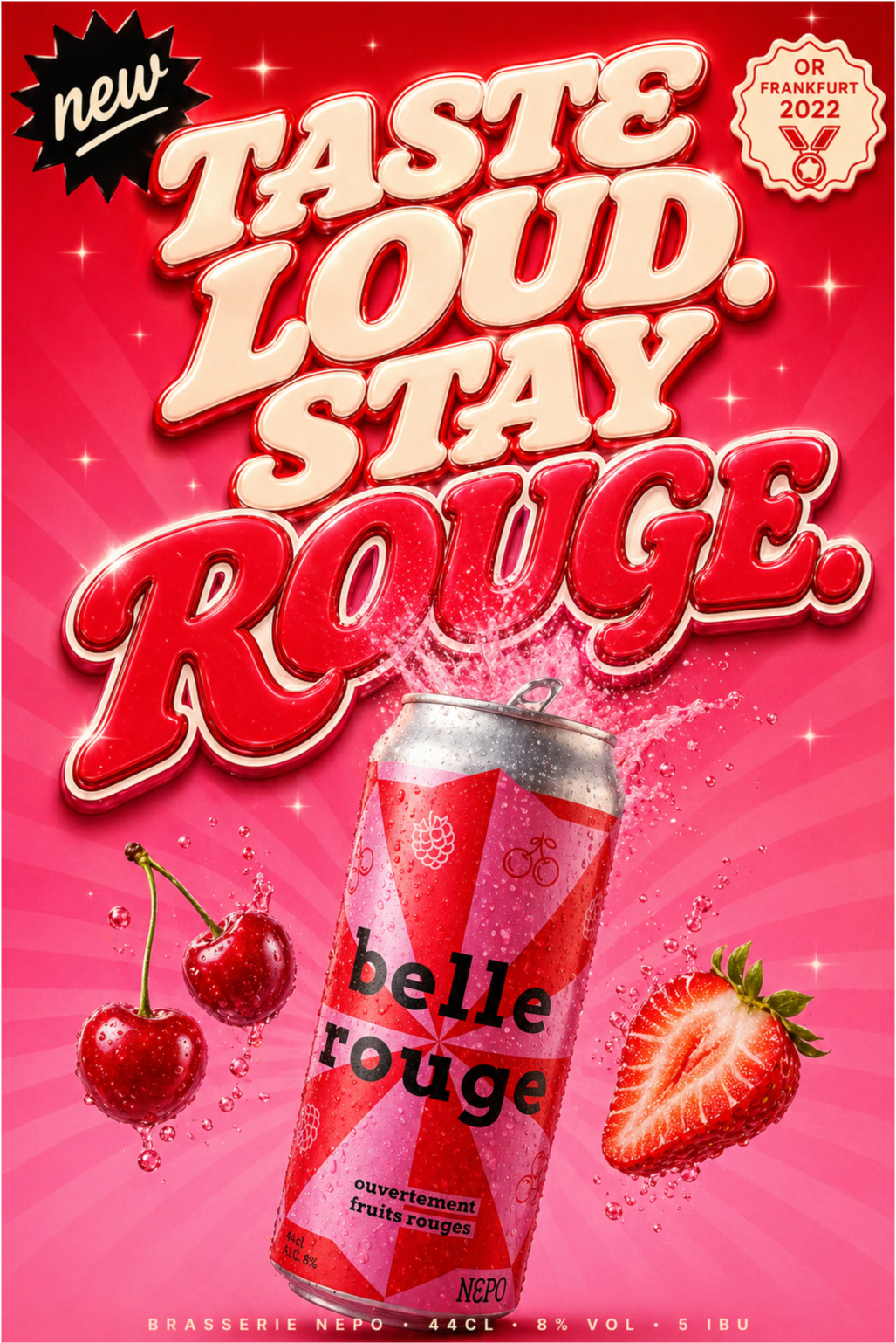 Taste Loud Stay Rouge
